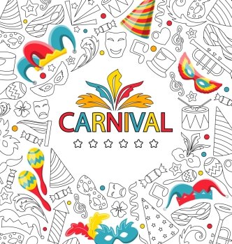 Carnival Celebration Card with Hand Drawing Icon Style. Illustration Carnival Celebration Card with Hand Drawing Icon Style - Vector
