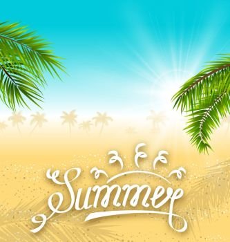 Tropical Nature Background with Palm Leaves and Beach. Lettering Text. Illustration Tropical Nature Background with Palm Leaves and Beach. Lettering Text. Template of Poster for Vacation - Vector