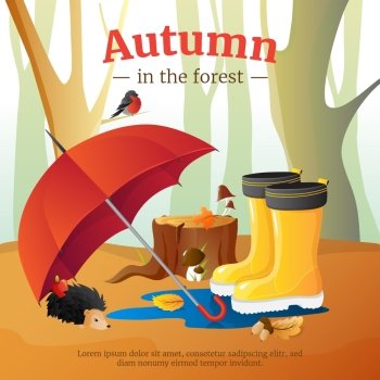 Autumn Forest Elements Composition Poster . Autumn in forest poster with red umbrella wellingtons and hedgehog with trees trunks background cartoon vector illustration         