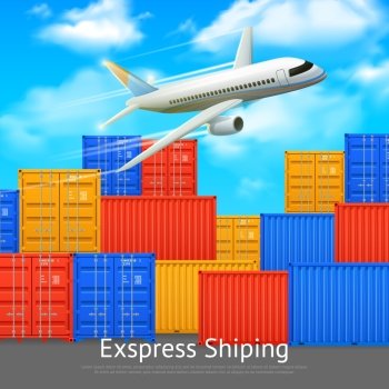 Express Shipping Cargo Container Poster. Express shipping poster with different colors cargo containers in open storage and airplane vector illustration