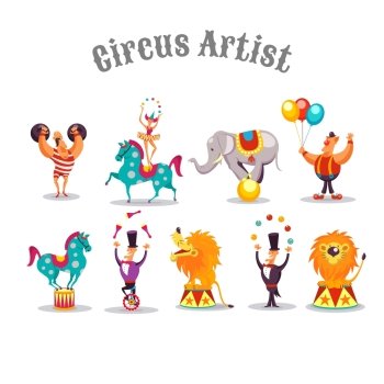 Circus artists. Set of vector characters. Strongman, Juggler, Acrobat, Clown, circus lion, Elephant, Horse.
