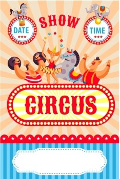 Colorful circus poster. Vector characters are circus performers. Fun clown, elephant, lion, a strongman with weights, the girl juggler.