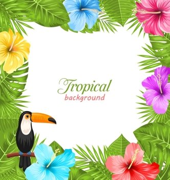 Illustration Tropical Background with Toucan Bird, Colorful Hibiscus Flowers Blossom and Green Leaves - Vector