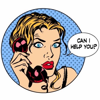 Communication phone woman said I can help you. Business work ser. Communication phone. The woman said I can help you. Business work service. Retro style pop art