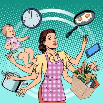 Housewife work time family success woman pop art retro style. A woman plans the time and manages to do everything around the house. Child care, work via smartphone, cooking, household chores.