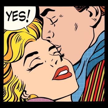 Couple love Yes pop art retro style. A man kisses a woman. Relationship and romance. Couple love Yes