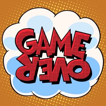 Game over comic bubble retro text pop art style. Cloud with inscription on halftone with the effect of the simulation of the raster. Element for the background. Game over comic bubble retro text