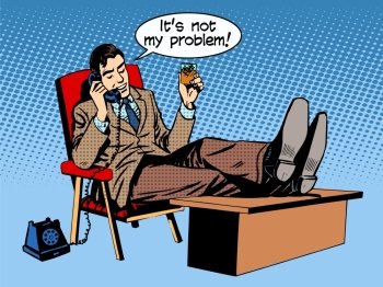 Businessman talks business concept is not my problem phone. Businessman talks business concept is not my problem phone retro style pop art