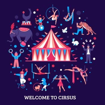 Circus Performers Illustration. Circus performers flat vector Illustration with tent in center and trained animals and circus actors around