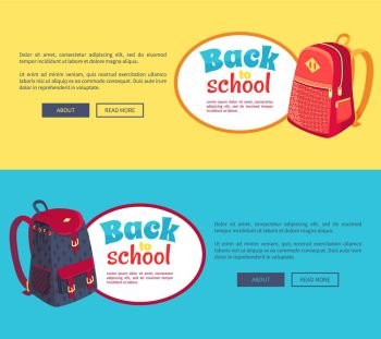 Back to School Posters with Fashionable Backpack. Back to school posters set with fashionable model of kids backpack in dark blue and red colors with metal fasteners and pockets vector illustrations isolated