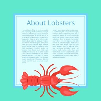 About Lobsters Vector Illustration on Azure Color. About lobsters, banner representing big icon of red lobster and filling form with text on white vector illustration isolated on azure