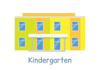 Kindergarten Building Isolated on White. Kindergarten building isolated on white in flat style. Modern building for children. Preschool kids education. Parenthood concept. Nursery. Part of series of lifelong learning. Vector