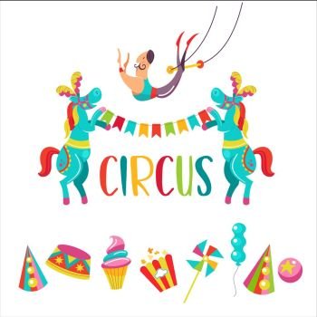Circus. Vector illustration. Two trained horses holding a garland of flags. Aerial acrobat. Set of cliparts. Popcorn, cap, candy, balloon, ice cream.