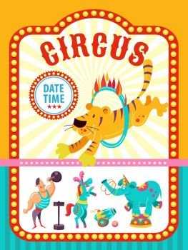 Circus artist. Circus animals. Poster of a circus show. Vector clipart. An invitation to a circus show. In the program tiger jumping through a ring of fire, a mighty man, a trained horse, elephant juggler.