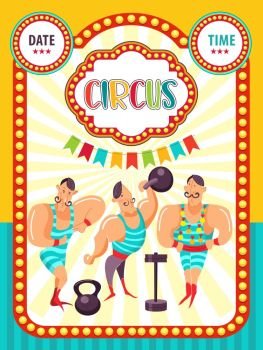Circus artist. Circus animals. Poster of a circus show. Vector clipart. Athletes. The strongman. To demonstrate the strength and muscles.