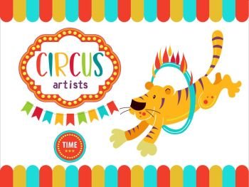 Circus. The circus poster, invitation, flyer. Vector illustration. Circus performance. Circus tiger jumping through a ring of fire.