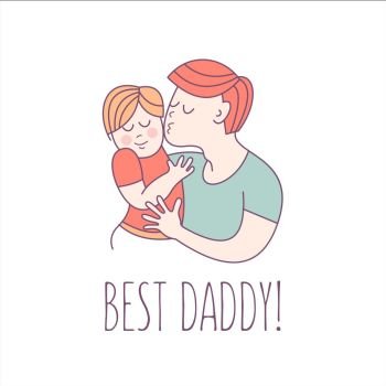 Best daddy. Fathers day. Vector illustration.. Best dad. Fathers day. Vector illustration. The Pope holds a baby in her arms.