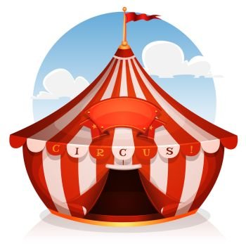 Illustration of cartoon white and red big top circus tent background with marquee or banner on a blue sky background. Big Top Circus With Banner