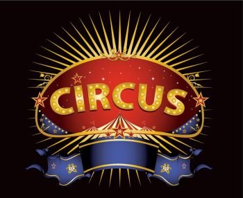 A circus sign in the night for your entertainment