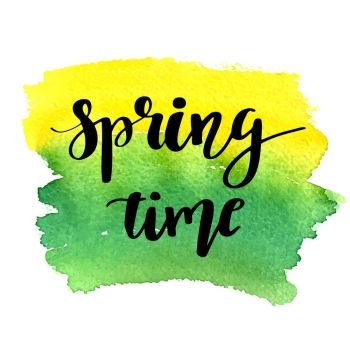 Hand lettered style spring design on a grungy background with green ink blots. Spring Time hand drawn calligraphy letters.. Hand lettered style spring design on a green and yellow watercolor painted background. Spring Time hand drawn calligraphy letters.