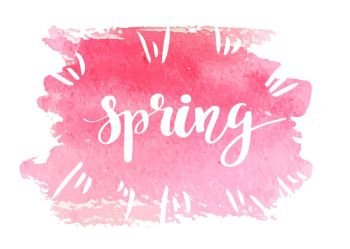 Hand lettered inspirational quote ’Spring is in the air. Hand lettered inspirational quote Spring. Hand brushed ink lettering. Modern brush calligraphy on pink watercolor paintedbackground. Vector illustration.