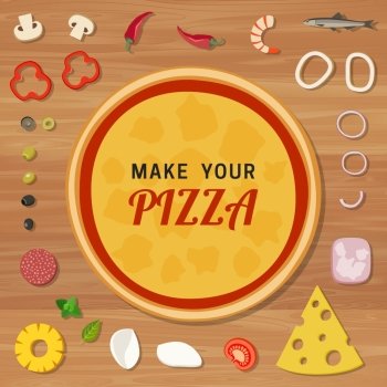 Pizza. Pizza base with ingredients on wooden table. Make your pizza.