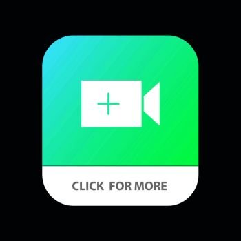 Video, Camera, Ui Mobile App Button. Android and IOS Glyph Version