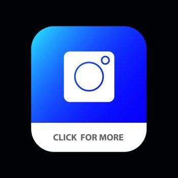 Camera, Instagram, Photo, Social Mobile App Button. Android and IOS Glyph Version