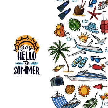 Vector hand drawn summer travel elements background with place for text illustration. Banner holiday and vacation, tropical poster summertime. Vector hand drawn summer travel elements background with place for text illustration