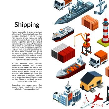 Vector isometric marine logistics and seaport background with place for text illustration. Vector isometric marine logistics and seaport background