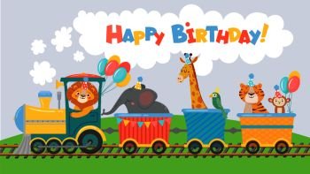 Animals on train greeting card. Happy birthday cute animal in railroad car, pets ride on toy locomotive funny poster. Elephant, lion and giraffe character travel cartoon illustration. Animals on train greeting card. Happy birthday cute animal in railroad car, pets ride on toy locomotive funny cartoon illustration