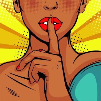 Top secret silence girl. Beautiful woman put her finger to her lips, calling for silence. Colorful vector background in pop art retro comic style.