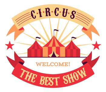 Circus label. Retro show perfomance invitation template isolated on white background. Circus label. Retro show perfomance invitation template