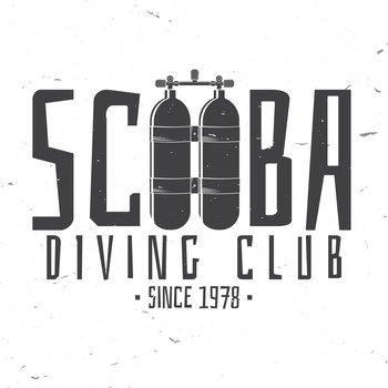 Scuba diving club. Vector illustration. Concept for shirt or logo, print, stamp or tee. Vintage typography design with dive tank silhouette.. Scuba diving club. Vector illustration.