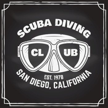 Scuba diving club badge on the chalkboard. Vector illustration. Concept for shirt or logo, print, stamp or tee. Vintage typography design with diving mask silhouette.. Scuba diving club. Vector illustration.