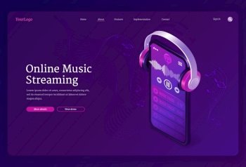 Online music streaming service isometric landing page. Playlist in smartphone audio player application and headphones playing mp3 stream with notes on stave around. 3d vector concept for web banner. Online music streaming service isometric landing