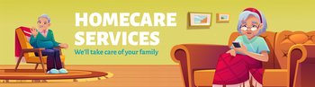 Homecare services poster. Social service for aid and care for old patients at home. Vector flyer with cartoon illustration of elder man sitting in armchair and woman with mobile phone on sofa. Homecare services poster, home care and social aid