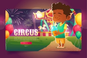 Circus cartoon landing page, kid with cocktail in amusement park with merry-go-round carousel and roller coaster. Happy child in night funfair carnival with fireworks and balloons, Vector web banner. Circus cartoon landing page, kid in amusement park