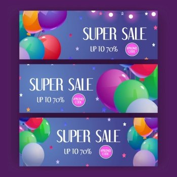 Super sale posters with special offer, price reduction. Vector horizontal banners with discount and promocode. Flyers with cartoon illustration of colorful balloons and stars. Super sale banners with balloons and stars