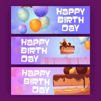 Happy birthday cartoon invitation banners with chocolate cake and balloons. Greeting card, flyer, invite for celebration, poster with sweet dessert, b-day wishes graphic design, Vector illustration. Happy birthday cartoon invitation banners set