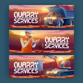 Quarry services banners with engineer in helmet and machines in opencast mine. Vector posters of mining industry with cartoon illustration of man worker, dumper and excavator working in quarry. Quarry services banners with engineer and machines