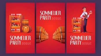 Sommelier party cartoon posters with man in wine shop holding wineglass with alcohol drink in hand. Seller examine beverage in store with barrels and bottles stand on wooden shelf, vector ads flyers. Sommelier party cartoon posters, ads invite flyers