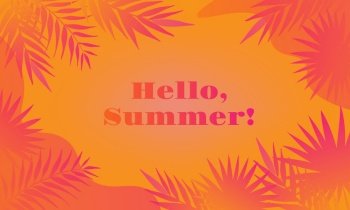 Hello Summer background with palm leaves for Summertime graphic design. Vector illustration.. Hello Summer background with palm leaves for Summertime graphic design.