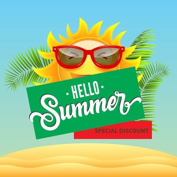 Special discount, hello summer, sale poster design with cartoon smiling sun in sunglasses, tropical leaves and sand dunes. Text can be used for signs, flyers, banners