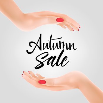 Autumn sale lettering between two hands. Autumn offer or sale advertising design. Handwritten text, calligraphy. For leaflets, brochures, invitations, posters or banners.