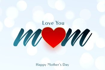 love you mom mothers day greeting design