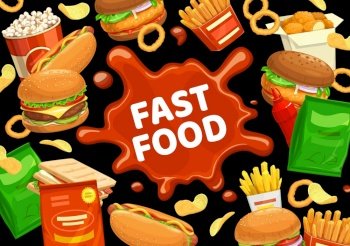 Fast food burgers menu, hamburgers, snacks and drinks, vector sandwiches. Fastfood meals cheeseburger, hot dog sausage and chicken nuggets, potato fries, popcorn and onion rings on ketchup splash. Fast food burgers menu, hamburgers, snacks, drinks