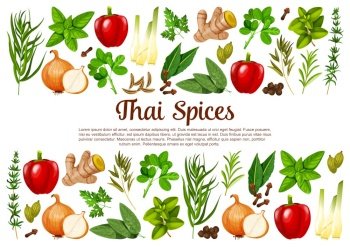 Thai spices, herbs, seasonings vector herbal cooking ingredients. Paprika or bell pepper, lemongrass and spicy ginger, onion with rosemary. Sage and bay leaf, cloves and cardamom pods spice poster. Thai spices, herbs, seasonings vector ingredients