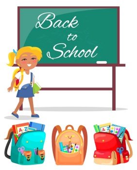 Schoolgirl stand with book in hands near chalkboard. Back to school written on blackboard with chalk. Bagpacks with study supplies vector illustration. Back to school concept. Flat cartoon. Schoolgirl Stand near Blackboard, Back to School