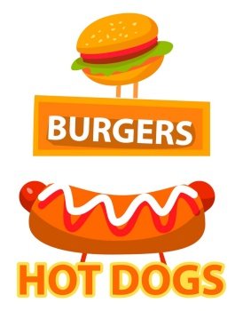 Banners and logotypes for eatery and diner, fast food bistro signboards. Burgers and hot dogs with bun and ketchup, mustard and sausage dishes. Vector illustration in flat cartoon style. Burgers and Hot Dogs Meal, Signs with Dishes Vector